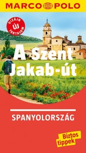 Alacsony ár A Szent Jakab-út - Spanyolország - Marco Polo