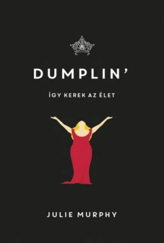 Azonnali szállítás Dumplin - Így kerek az élet