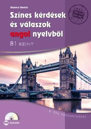 Színes kérdések és válaszok angol nyelvből - B1 szint (CD-melléklettel) - 8 óra hanganyaggal Gyors kiszállítás