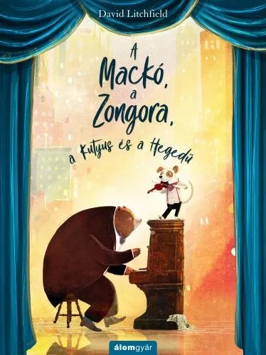 A mackó, a zongora, a kutyus és a hegedű Szuper ajánlat