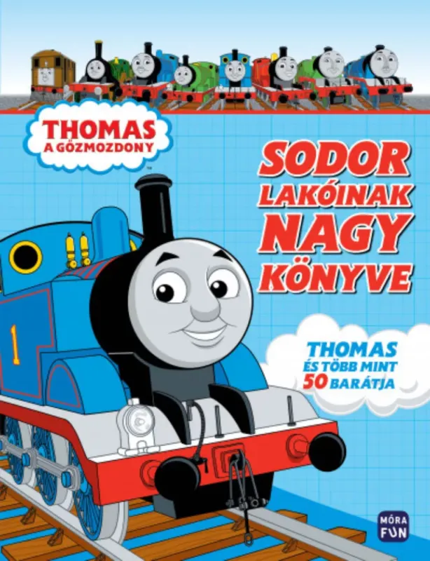 Olcsó Thomas, a gőzmozdony - Sodor lakóinak nagy könyve
