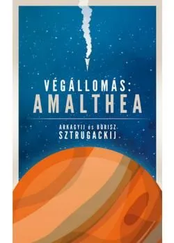 Végkiárusítás Végállomás: Amalthea
