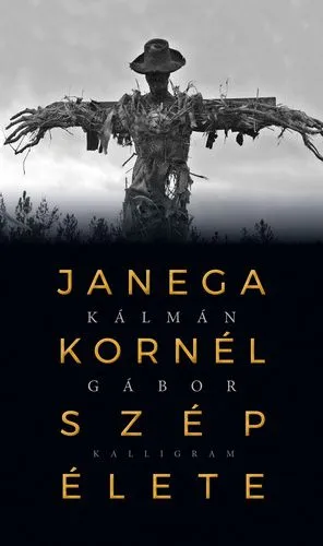 Akció Janega Kornél szép élete