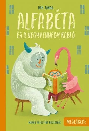 Alfabéta és a negyvennégy rabló Kiárusítás