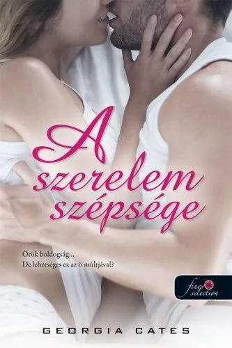 A szerelem szépsége - A fájdalom szépsége 3. Ne maradj le