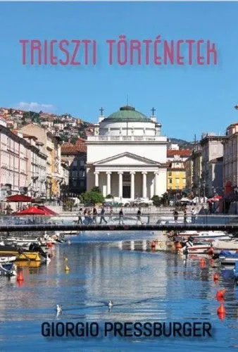 Alacsony ár Trieszti történetek