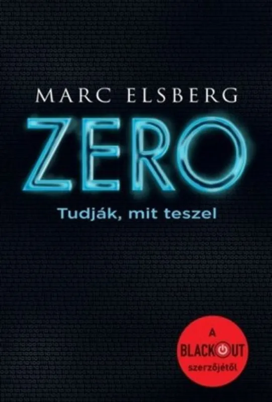 Ajánlat Zero - Tudják, mit teszel