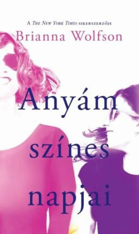 Anyám színes napjai Biztonságos fizetés
