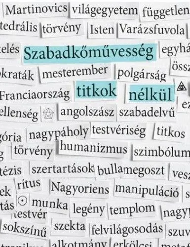 Szuper akció Szabadkőművesség titkok nélkül