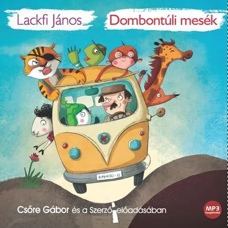 Dombontúli mesék - Hangoskönyv Exkluzív ajánlat