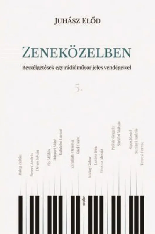 Zeneközelben 5. - Beszélgetések egy rádióműsor jeles vendégeivel Vásárlói kedvenc