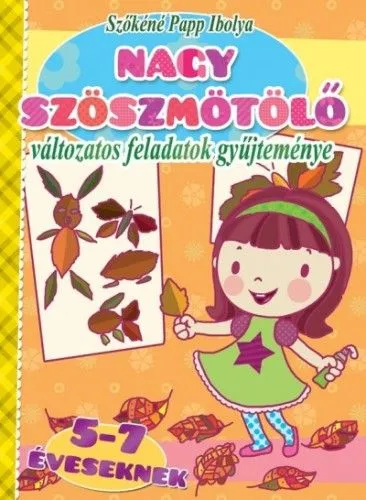 Akció Nagy szöszmötölő - Foglalkoztató munkafüzet