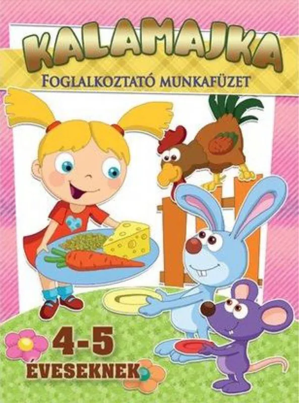 Kalamajka - Foglalkoztató munkafüzet 4-5 éveseknek Bestseller
