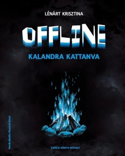 Offline - Kalandra kattanva Kedvezmény