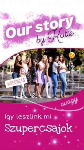 Árengedmény Így leszünk mi szupercsajok - Our Story by Katie