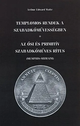 Népszerű Templomos rendek a szabadkőművességben