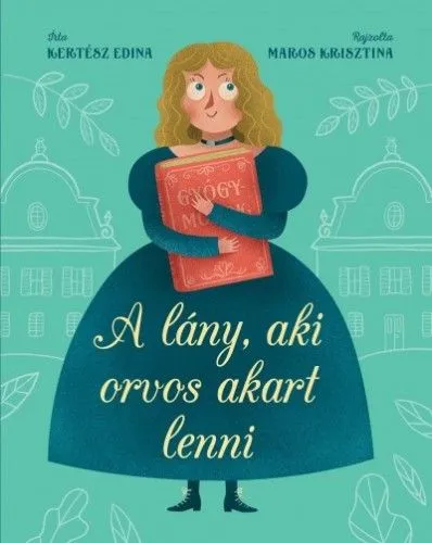 Alacsony ár A lány, aki orvos akart lenni