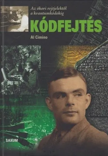 Kiárusítás Kódfejtés - Az ókori rejtjelektől a kvantumkódokig