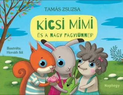 Bestseller Kicsi Mimi és a nagy fagyiünnep
