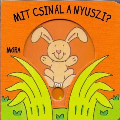 Csak ma Mit csinál a nyuszi?