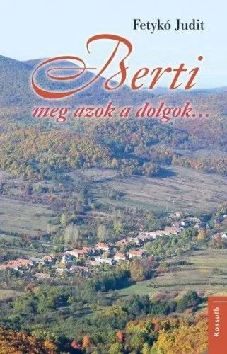 Rendeld meg most Berti meg azok a dolgok