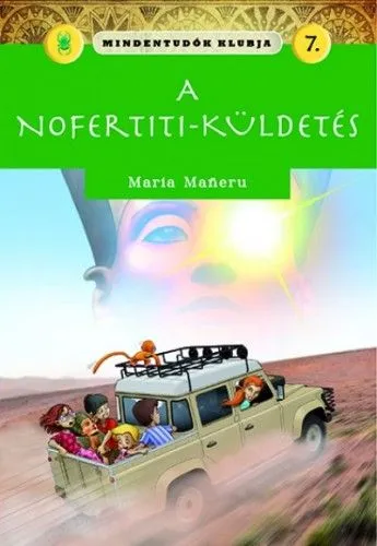 Mindentudók klubja 7. - A Nofertiti-küldetés Legnépszerűbb