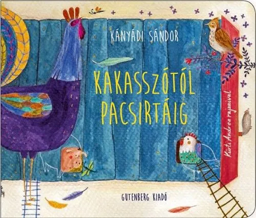 Népszerű Kakasszótól pacsirtáig