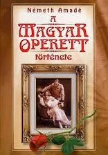 A magyar operett története Árengedmény