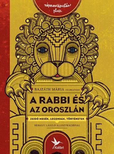 A rabbi és az oroszlán - Zsidó mesék, legendák, történetek Akciós ár