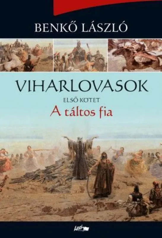 Viharlovasok I. - A táltos fia Prémium