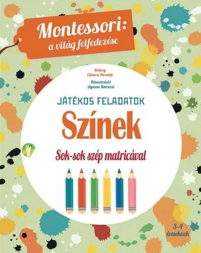 Színek - Játékos feladatok sok-sok szép matricával Újdonság