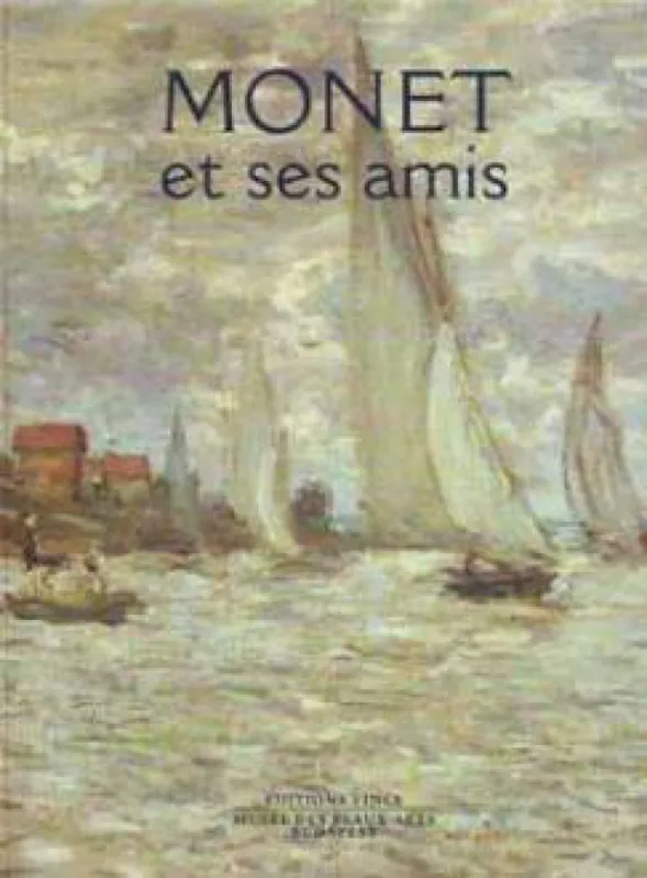 MONET et ses amis Legnépszerűbb