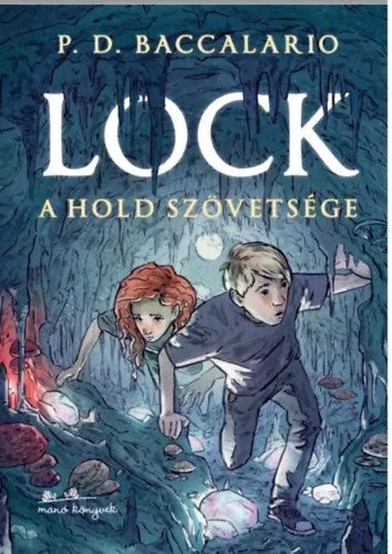 Különleges ajánlat Lock - A Hold szövetsége