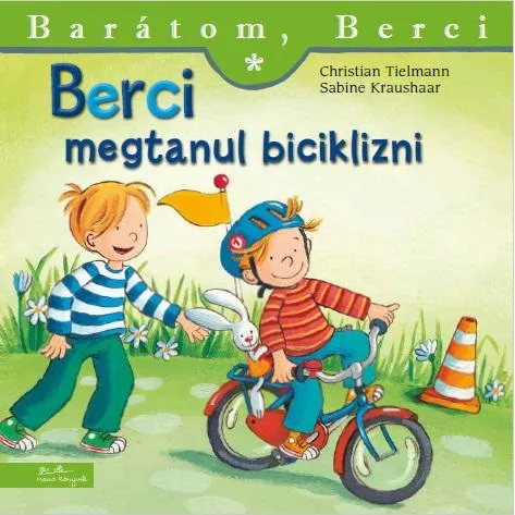 Vedd meg online Berci megtanul biciklizni - Barátom, Berci 12.