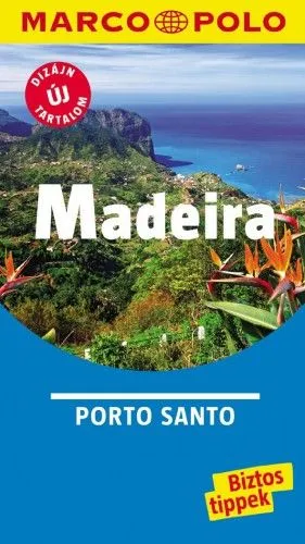 Madeira - Porto Santo - Marco Polo Szezonális akció