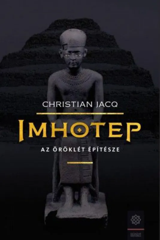 Imhotep - Az örökkévalóság építésze Nézd meg most