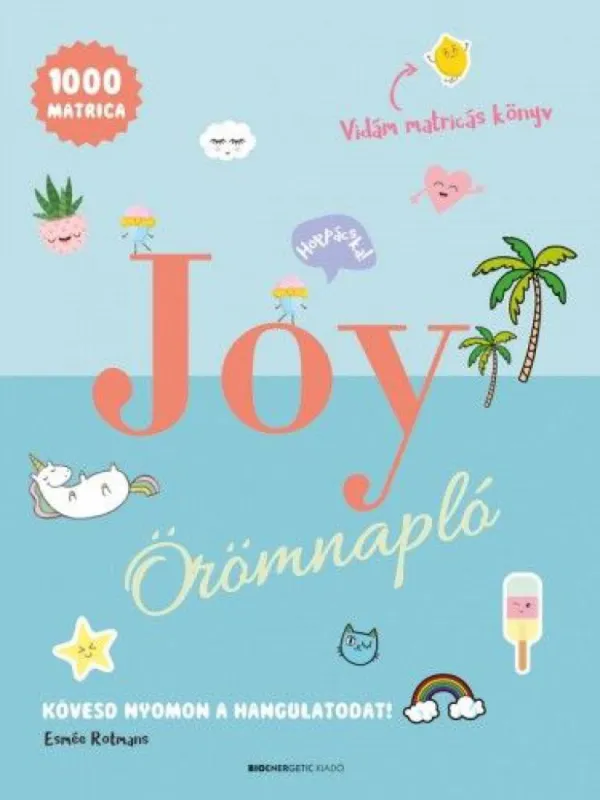 JOY Örömnapló - Kövesd nyomon a hangulatodat! Népszerű