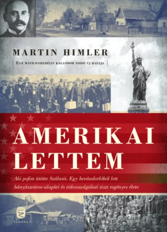 Exkluzív ajánlat Amerikai lettem - Martin Himler