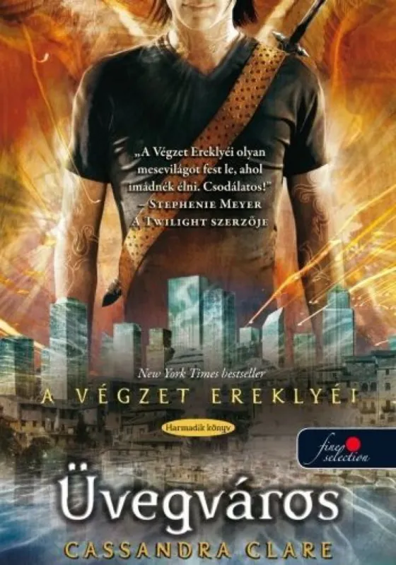 A végzet ereklyéi 3. - Üvegváros Gyors szállítás