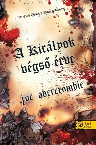 Legnépszerűbb Az első törvény 3. - A királyok végső érve
