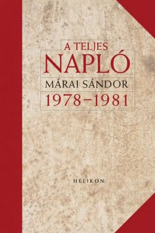 Utolsó esély A teljes napló 1978-1981