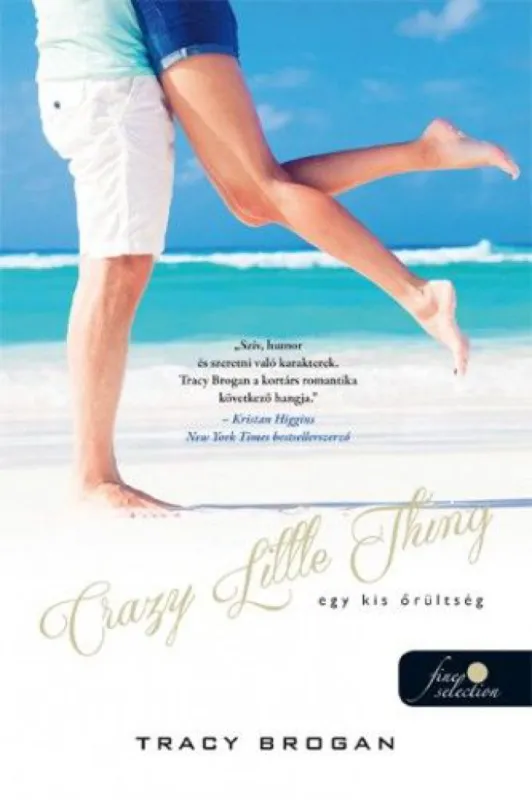 Egy kis őrültség (Crazy Little Things) Rendeld meg most
