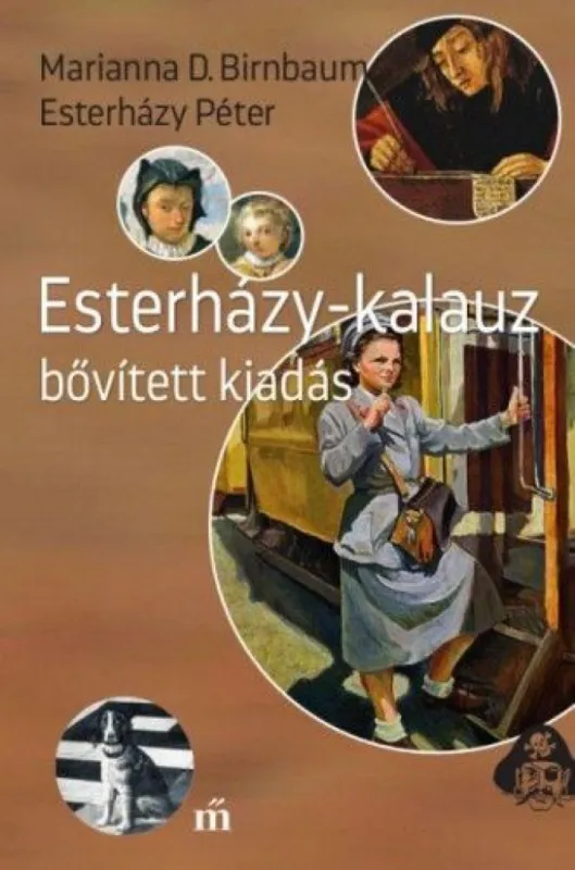 Szuper akció Esterházy-kalauz - bővített kiadás