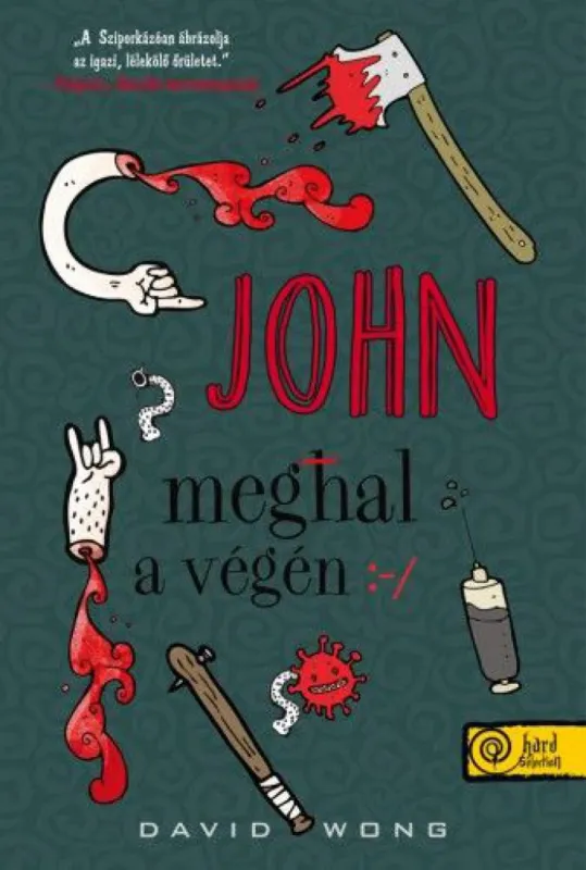 John meghal a végén Végkiárusítás