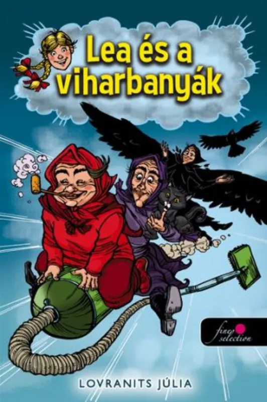 Csak ma Lea és a viharbanyák