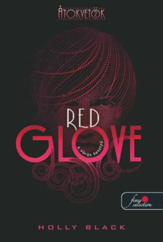 Outlet Red Glove - A vörös kesztyű - Átokvetők 2.