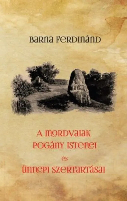 A mordvaiak pogány istenei és ünnepi szertartásai Azonnali szállítás