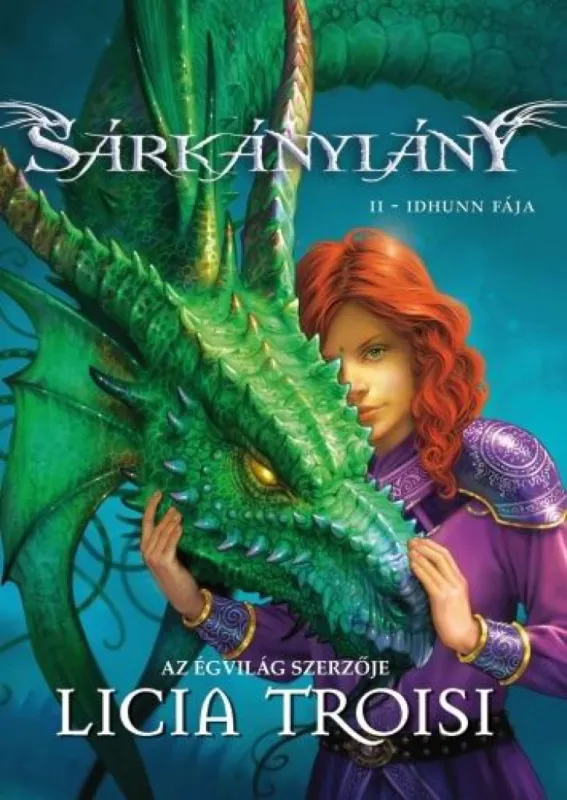 Olcsóbb Sárkánylány 2. - Idhunn fája