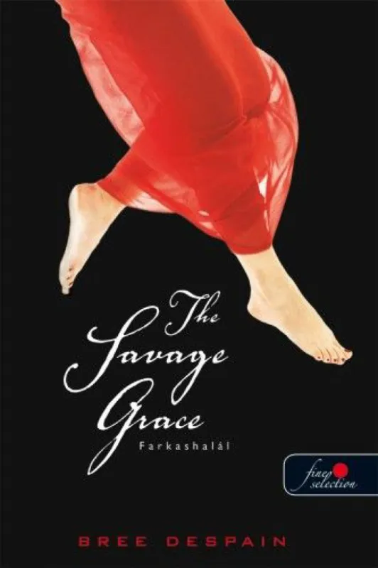 Népszerű The Savage grace - Farkashalál - The Dark Divine 3.