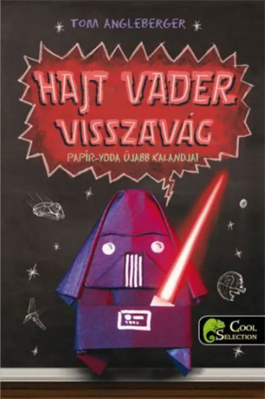 Gyors kiszállítás Hajt Vader visszavág - Papír-Yoda újabb kalandjai - Papír-Yoda 2.